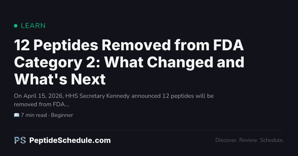 dihexa fda approval status 2026 12 Peptides Removed from FDA Category 2 (2026)